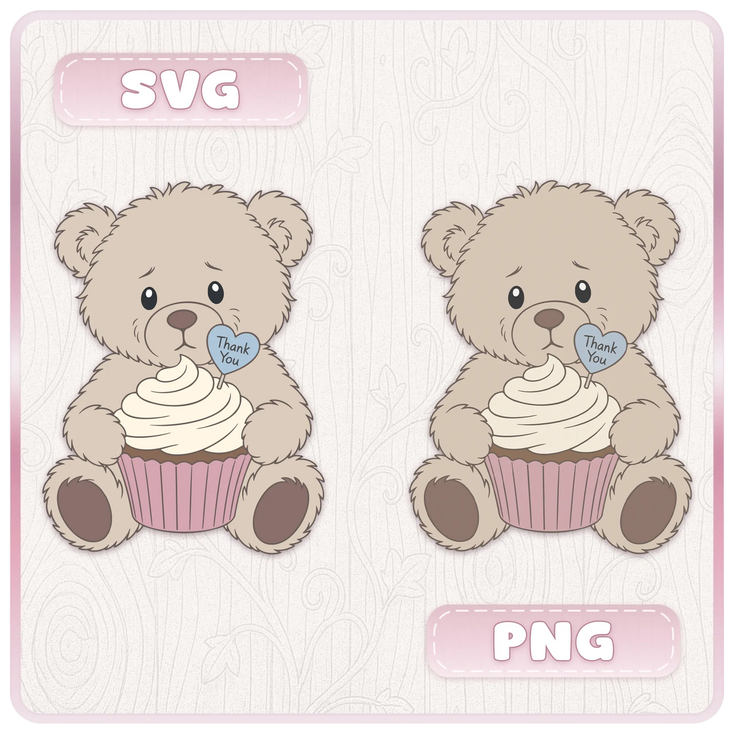 Thank you teddy bear SVG and PNG format preview showing cute beige bears holding cupcakes with pastel pink labels for Cricut and printable projects.