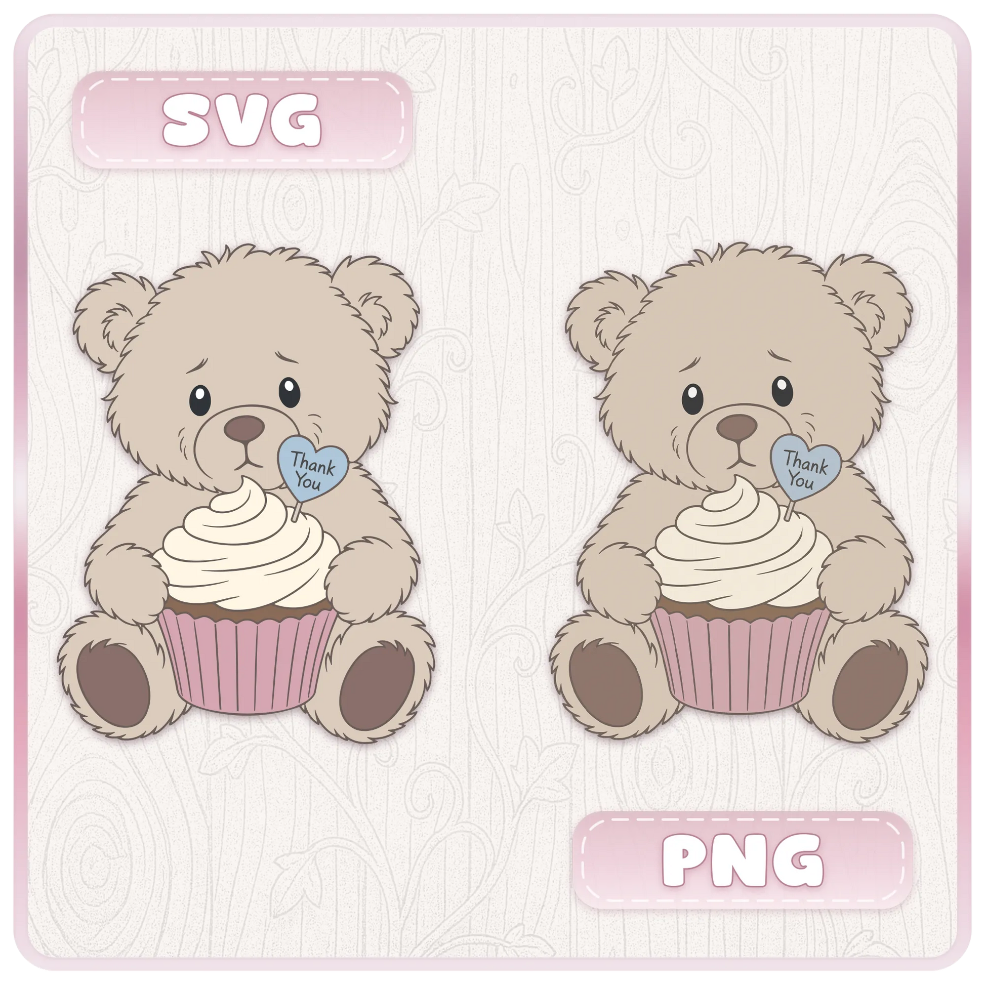 Thank you teddy bear SVG and PNG format preview showing cute beige bears holding cupcakes with pastel pink labels for Cricut and printable projects.