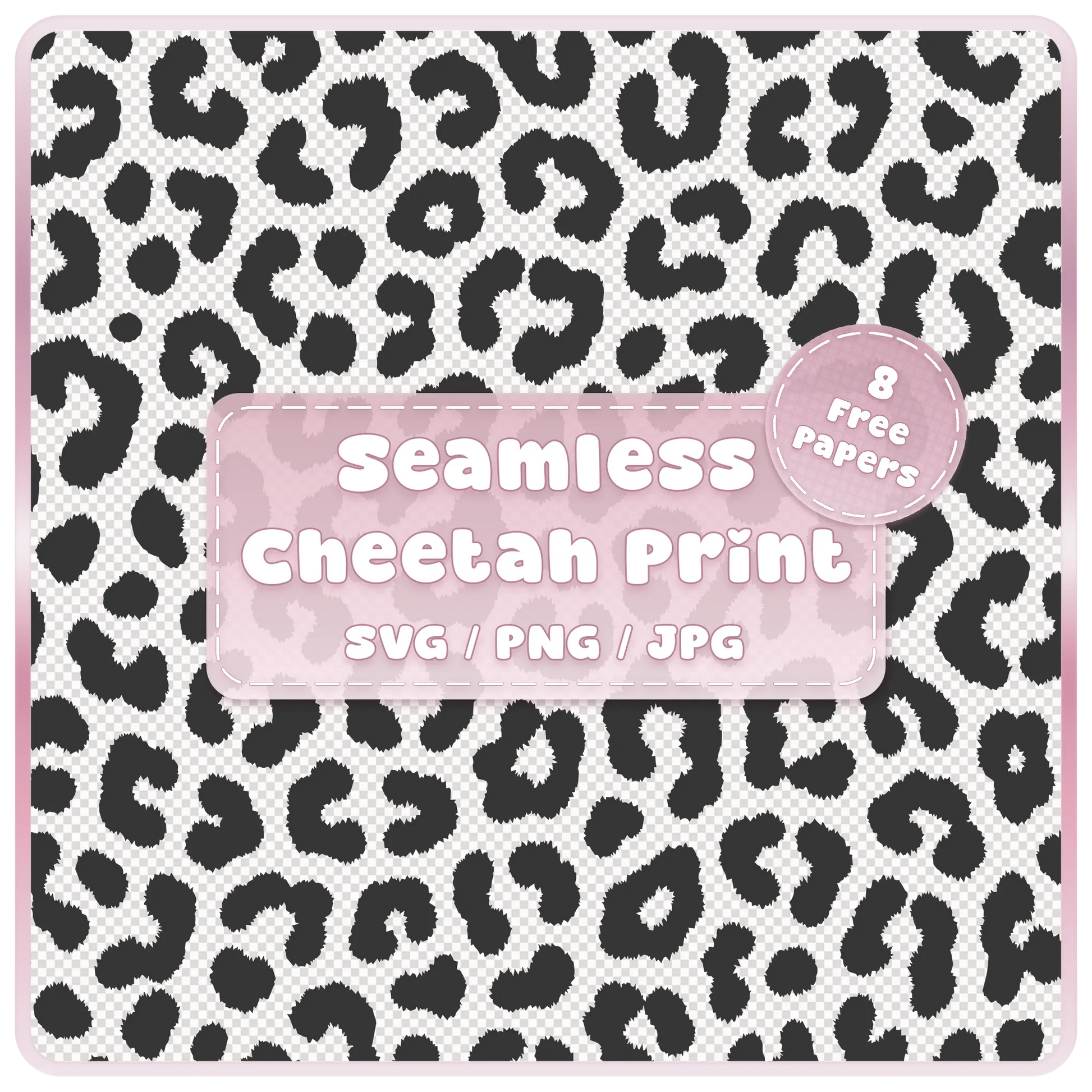 Seamless cheetah animal print pattern SVG PNG JPG digital download with black spots on transparent background and 8 free colour example papers.