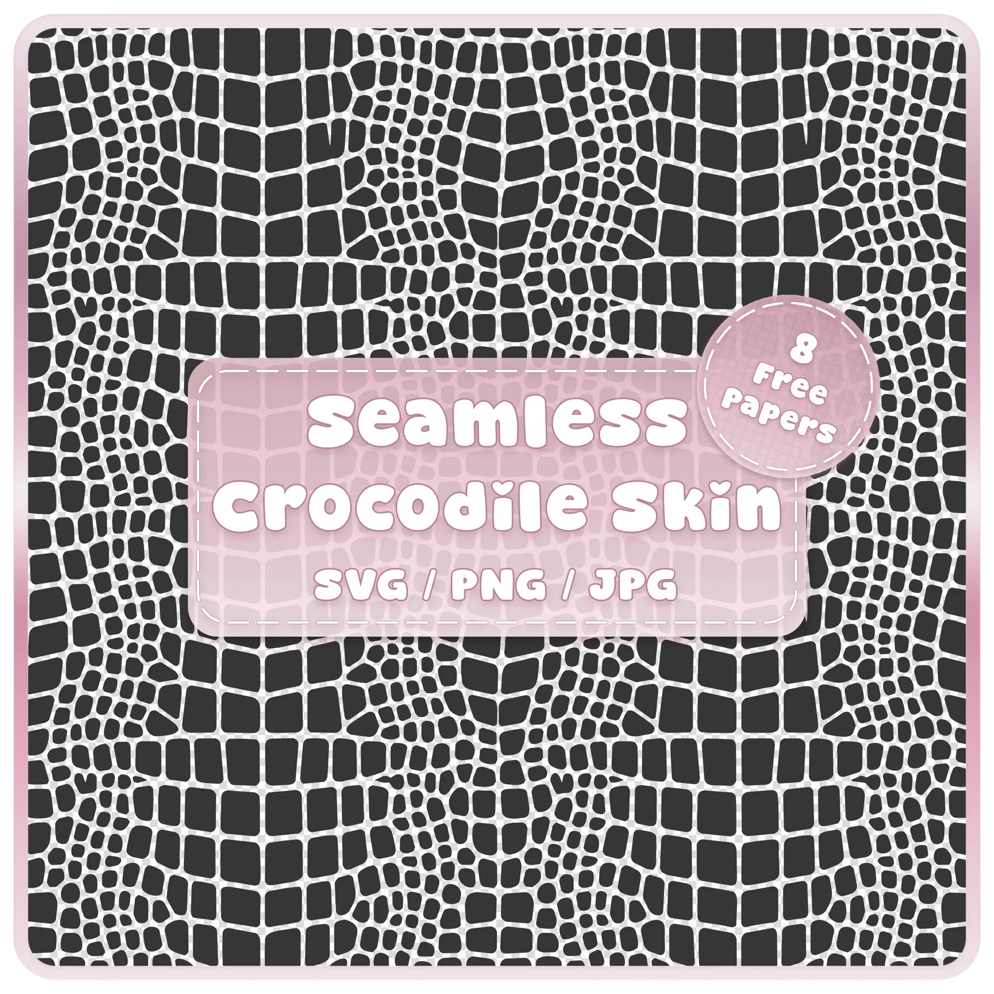 Seamless crocodile skin pattern SVG PNG JPG digital download with black and white croc animal print texture and 8 free colour papers preview.