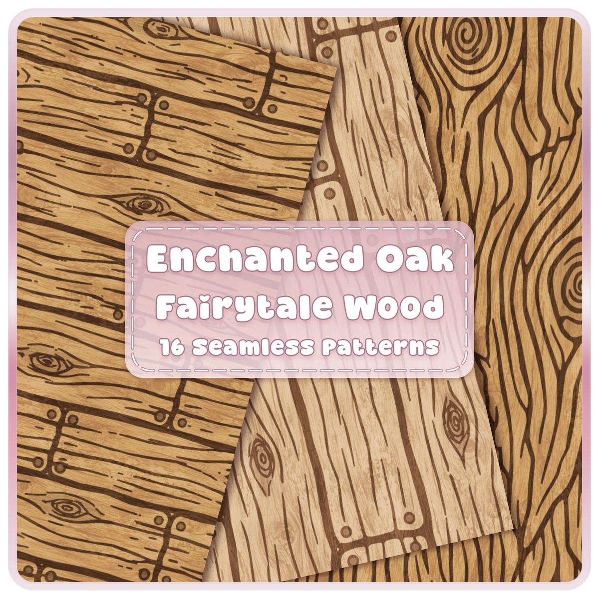 Enchanted Oak fairytale wood seamless patterns bundle with rustic oak planks, wood grain and 16 JPG digital papers