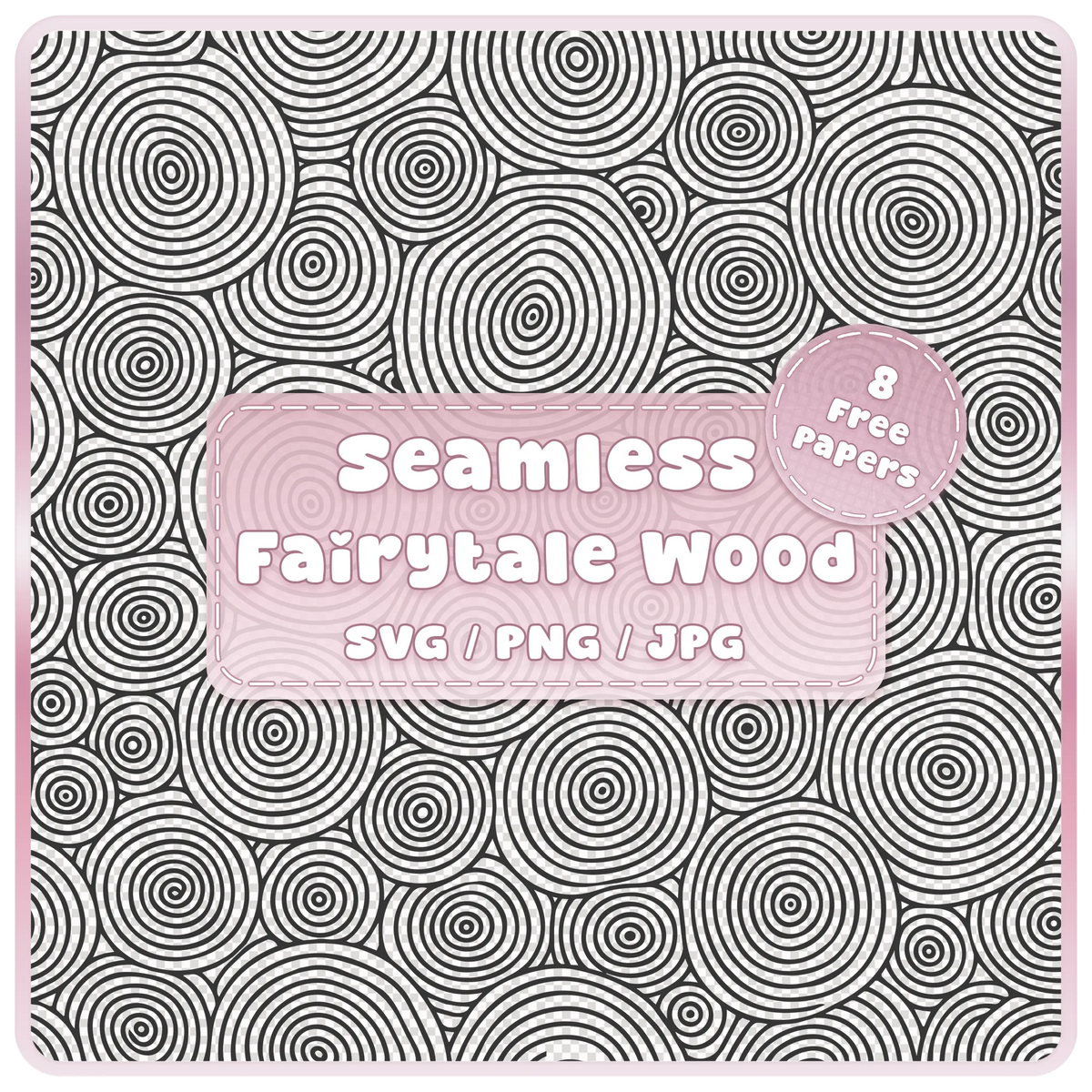 Fairytale woodgrain seamless pattern overlay in SVG, PNG and JPG, featuring circular tree rings and wood slice outlines with 8 bonus colour papers.
