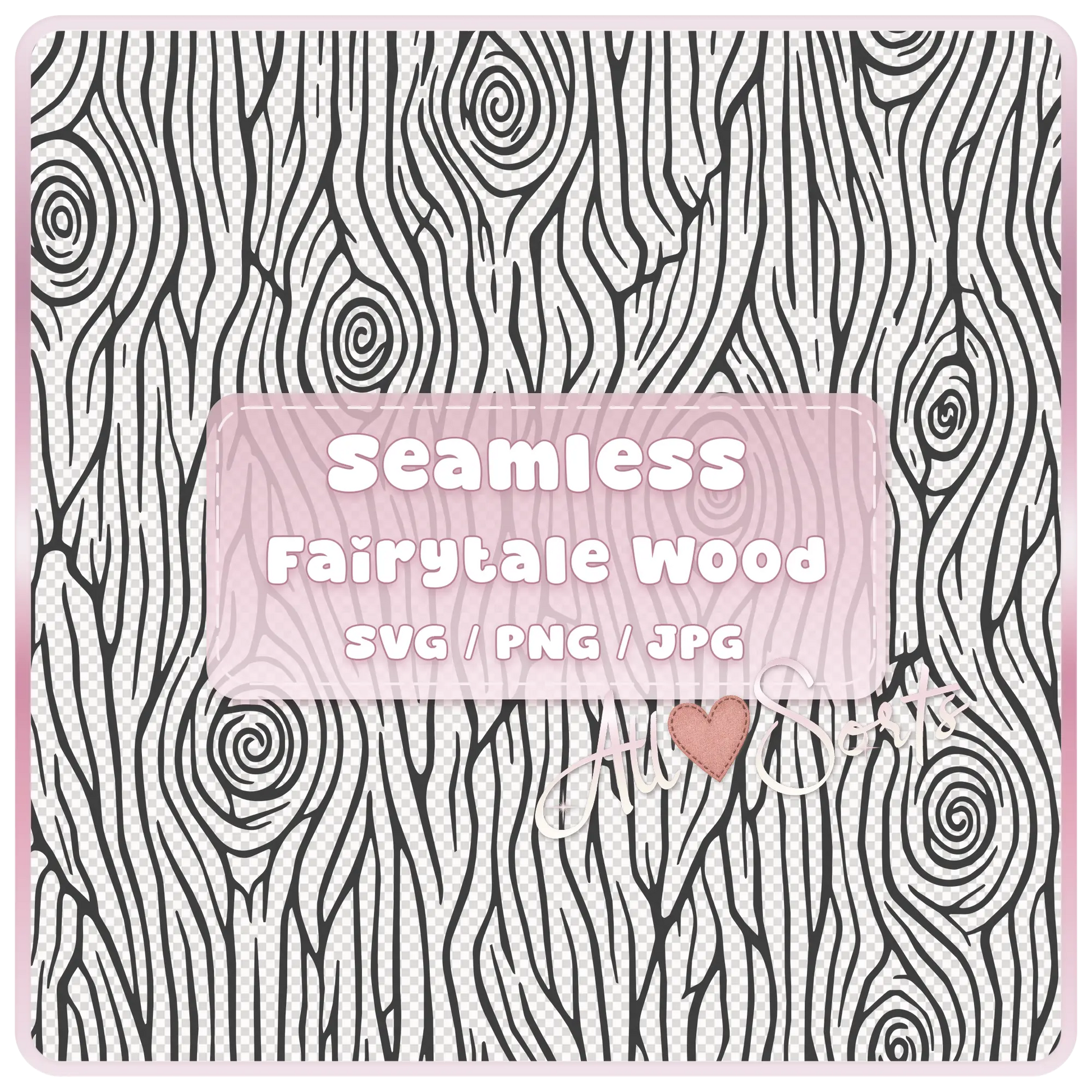 Seamless Fairytale Woodgrain SVG PNG JPG digital download preview with black and white tileable wood grain pattern and pink product label.