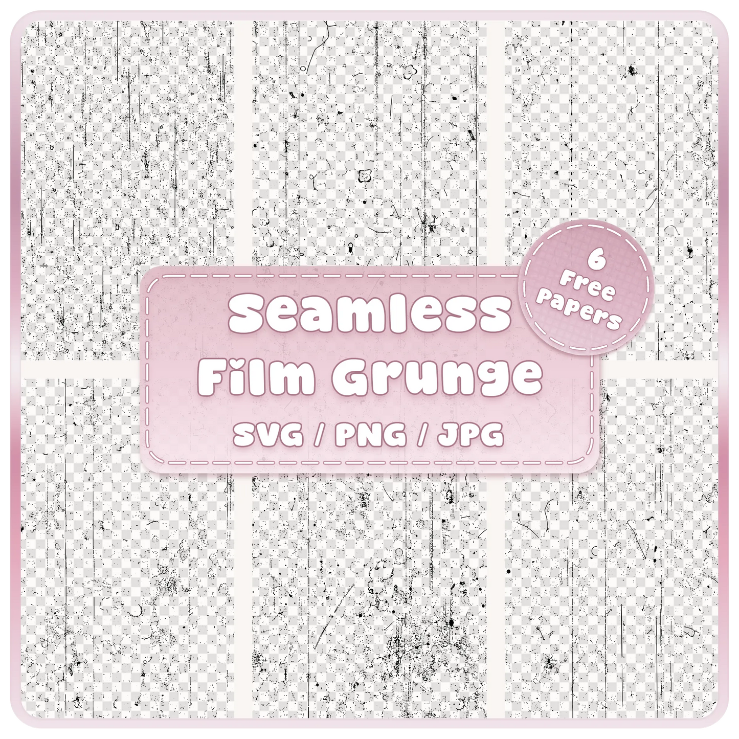 Six seamless grunge film pattern overlays displayed as black distressed scratches, dust and vintage film textures on transparent backgrounds, SVG PNG JPG digital download.