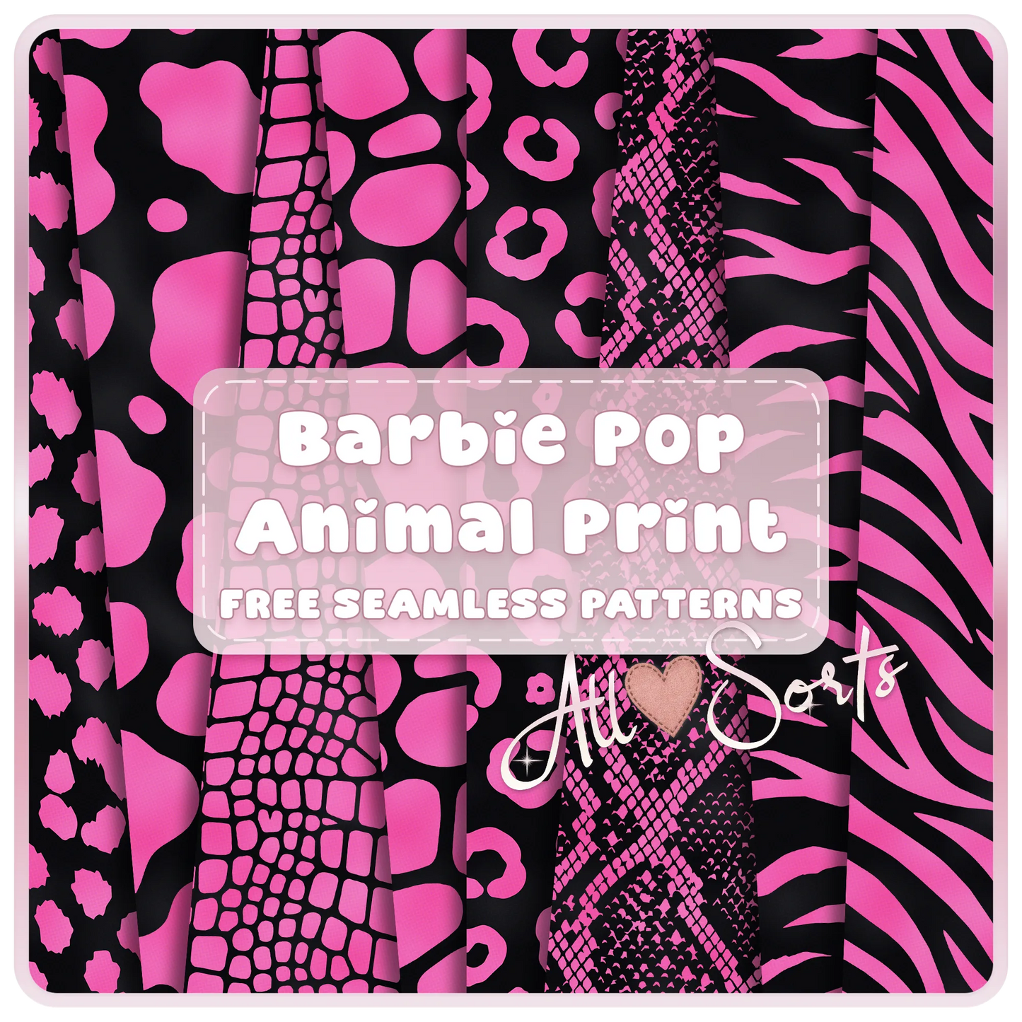 Free Barbie Pop Animal Print seamless digital paper pack preview featuring pink and black leopard, cow, giraffe, snakeskin, zebra, and crocodile patterns by AllSorts Crafts.