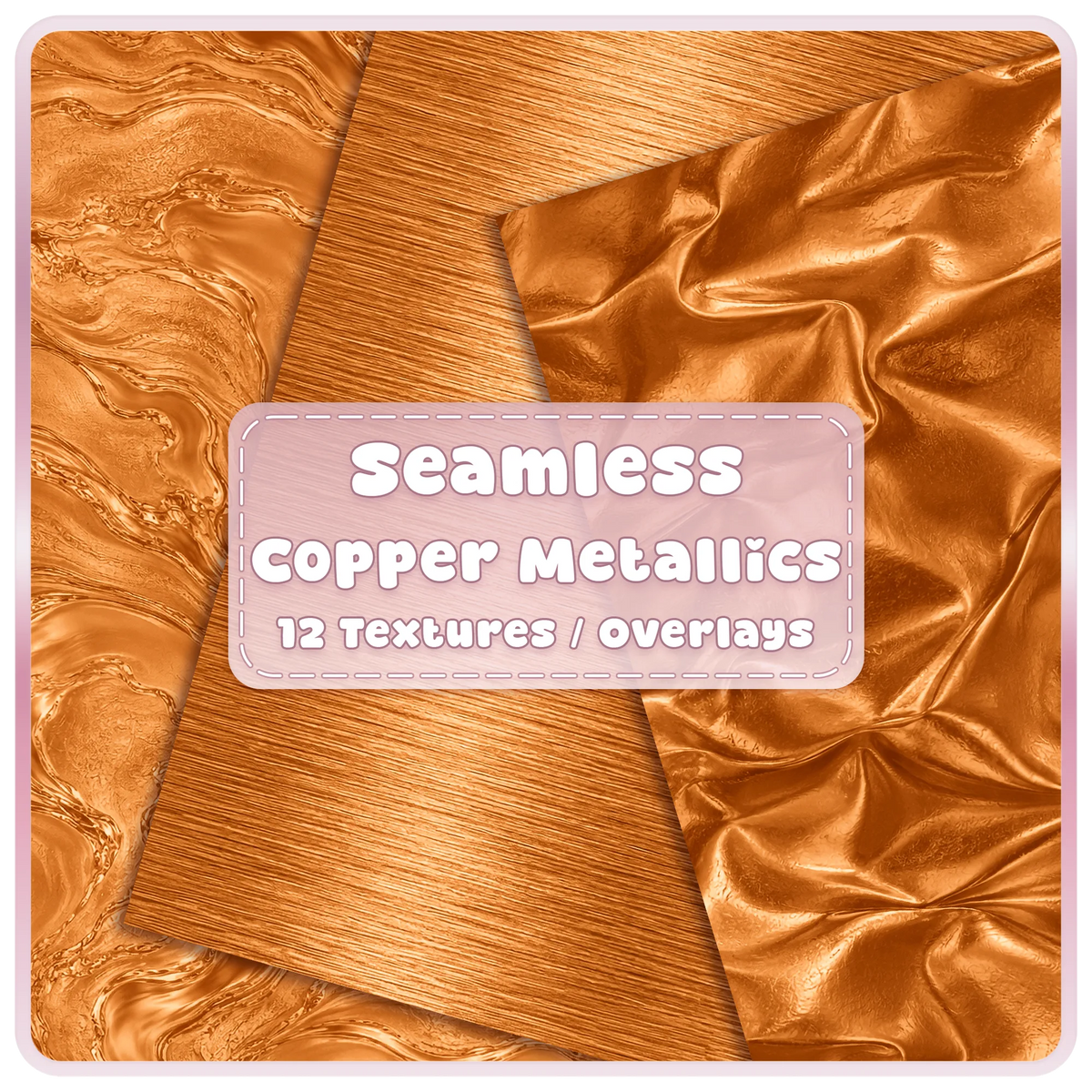 Burnished copper seamless metallic textures and overlays featuring copper marble, brushed metal and shiny folded foil digital papers